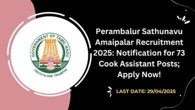 Perambalur Sathunavu Amaipalar Recruitment 2025 Notification for 73 Cook Assistant Posts; Apply Now!