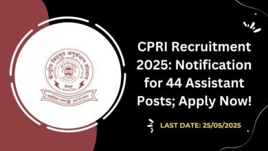 CPRI Recruitment 2025 Notification for 44 Assistant Posts; Apply Now!