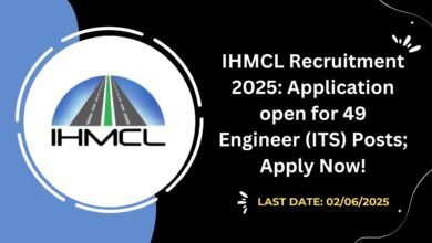 IHMCL Recruitment 2025 Application open for 49 Engineer (ITS) Posts; Apply Now!