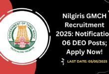 Nilgiris GMCH Recruitment 2025 Notification 06 DEO Posts; Apply Now!