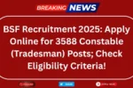 BSF Recruitment 2025