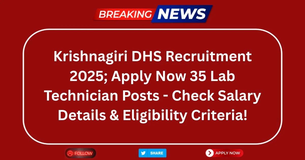 Krishnagiri DHS Recruitment 2025