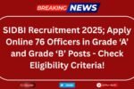 SIDBI Recruitment 2025