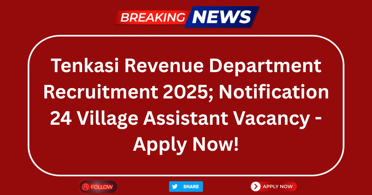 Tenkasi Revenue Department Recruitment 2025