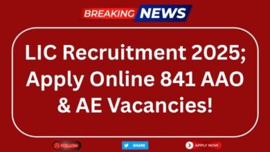LIC Recruitment 2025