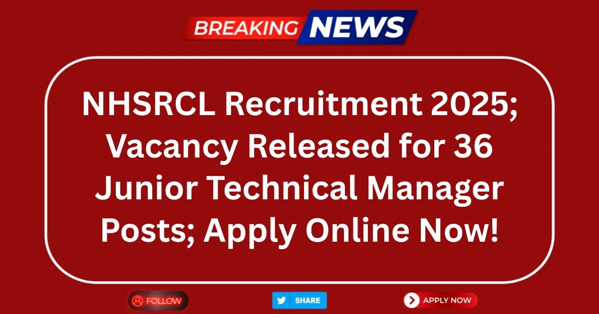 NHSRCL Recruitment 2025