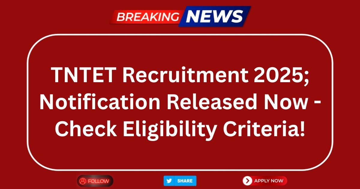 TNTET Recruitment 2025
