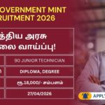 India Government Mint Recruitment 2026; 90 காலிப்பணியிடம்: இந்திய ரூபாய் நோட்டுகள் அச்சடிக்கும் துறையில் வேலை வாய்ப்பு!